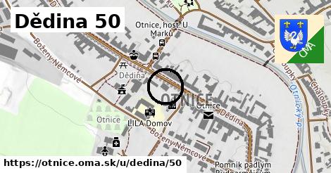 Dědina 50, Otnice