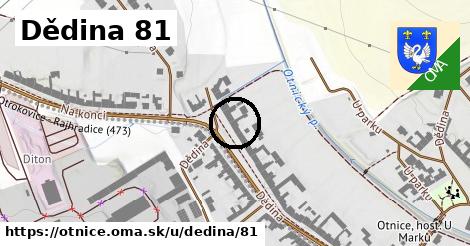 Dědina 81, Otnice
