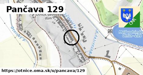 Pančava 129, Otnice