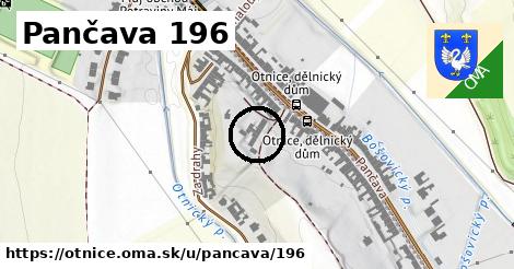 Pančava 196, Otnice