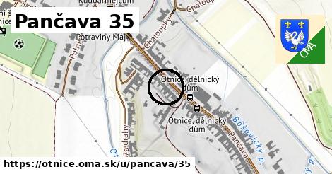 Pančava 35, Otnice