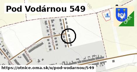 Pod Vodárnou 549, Otnice