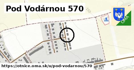 Pod Vodárnou 570, Otnice