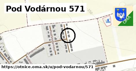 Pod Vodárnou 571, Otnice