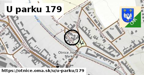 U parku 179, Otnice