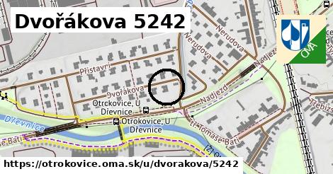 Dvořákova 5242, Otrokovice