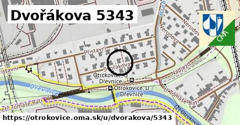 Dvořákova 5343, Otrokovice