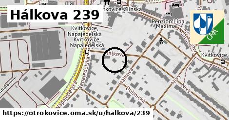 Hálkova 239, Otrokovice