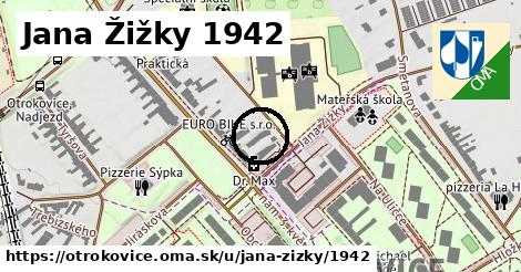 Jana Žižky 1942, Otrokovice