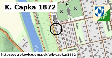 K. Čapka 1872, Otrokovice