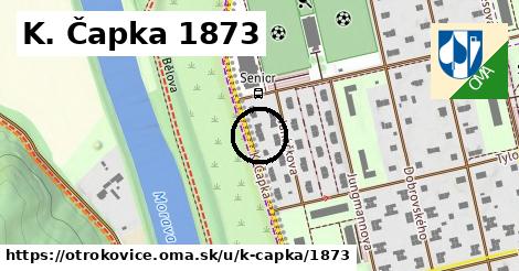 K. Čapka 1873, Otrokovice