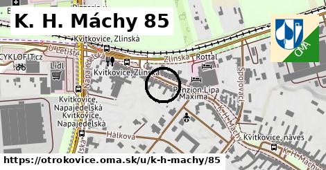 K. H. Máchy 85, Otrokovice