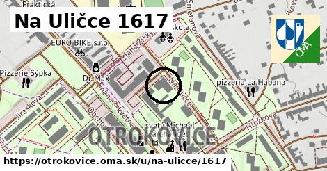 Na Uličce 1617, Otrokovice