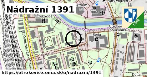 Nádražní 1391, Otrokovice