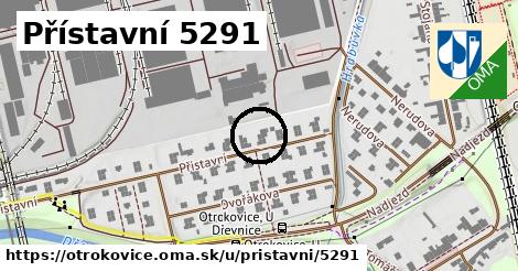 Přístavní 5291, Otrokovice