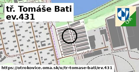 tř. Tomáše Bati ev.431, Otrokovice