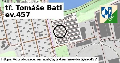 tř. Tomáše Bati ev.457, Otrokovice