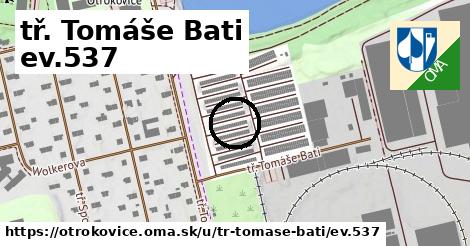 tř. Tomáše Bati ev.537, Otrokovice