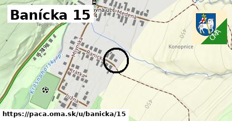 Banícka 15, Pača