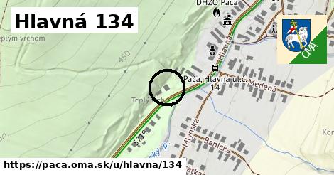 Hlavná 134, Pača