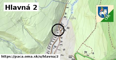 Hlavná 2, Pača