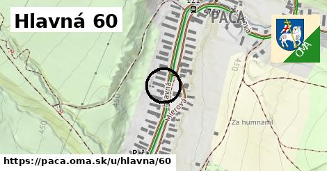 Hlavná 60, Pača