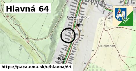 Hlavná 64, Pača