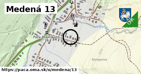 Medená 13, Pača