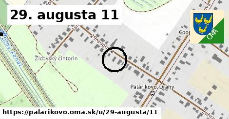 29. augusta 11, Palárikovo