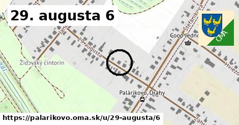 29. augusta 6, Palárikovo