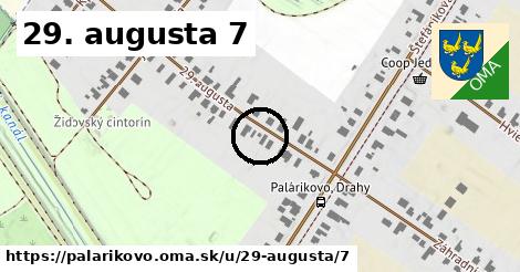 29. augusta 7, Palárikovo