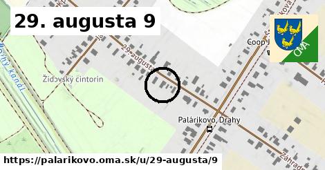 29. augusta 9, Palárikovo