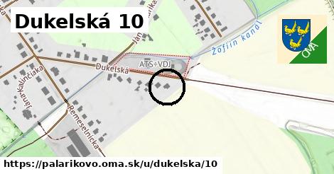 Dukelská 10, Palárikovo