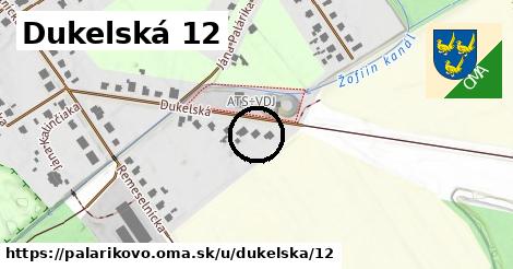 Dukelská 12, Palárikovo