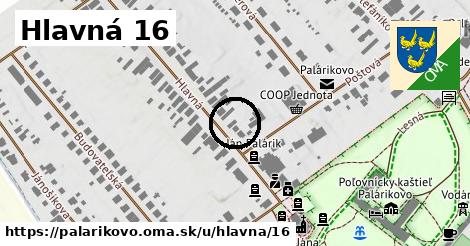 Hlavná 16, Palárikovo