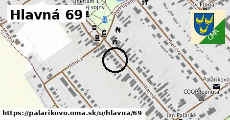 Hlavná 69, Palárikovo