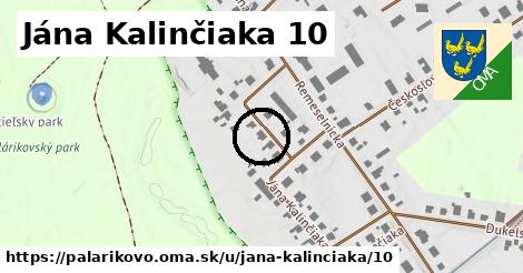 Jána Kalinčiaka 10, Palárikovo