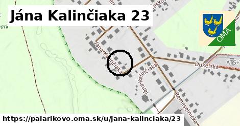 Jána Kalinčiaka 23, Palárikovo