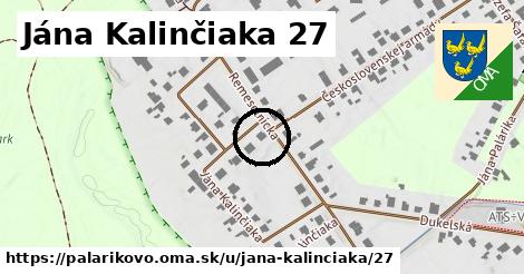 Jána Kalinčiaka 27, Palárikovo