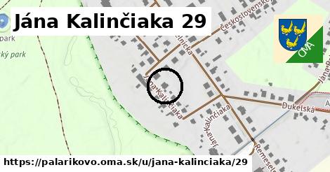 Jána Kalinčiaka 29, Palárikovo