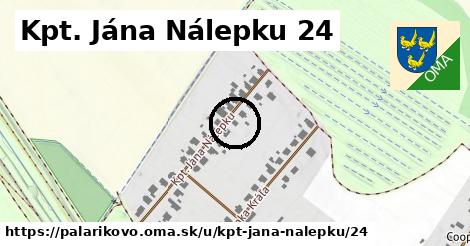 Kpt. Jána Nálepku 24, Palárikovo