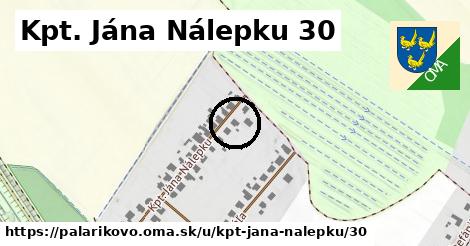 Kpt. Jána Nálepku 30, Palárikovo