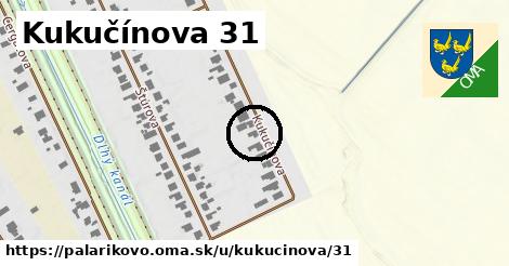 Kukučínova 31, Palárikovo