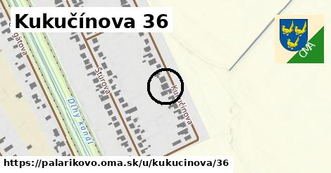 Kukučínova 36, Palárikovo