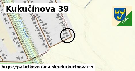 Kukučínova 39, Palárikovo