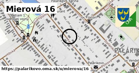 Mierová 16, Palárikovo