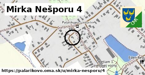 Mirka Nešporu 4, Palárikovo