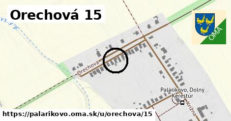 Orechová 15, Palárikovo