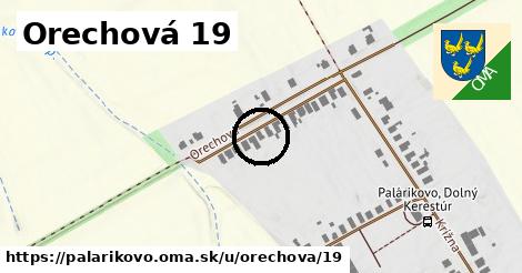 Orechová 19, Palárikovo