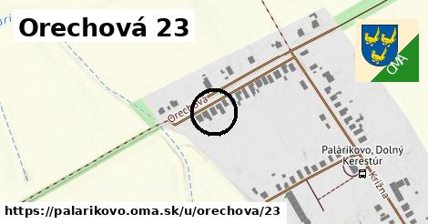 Orechová 23, Palárikovo